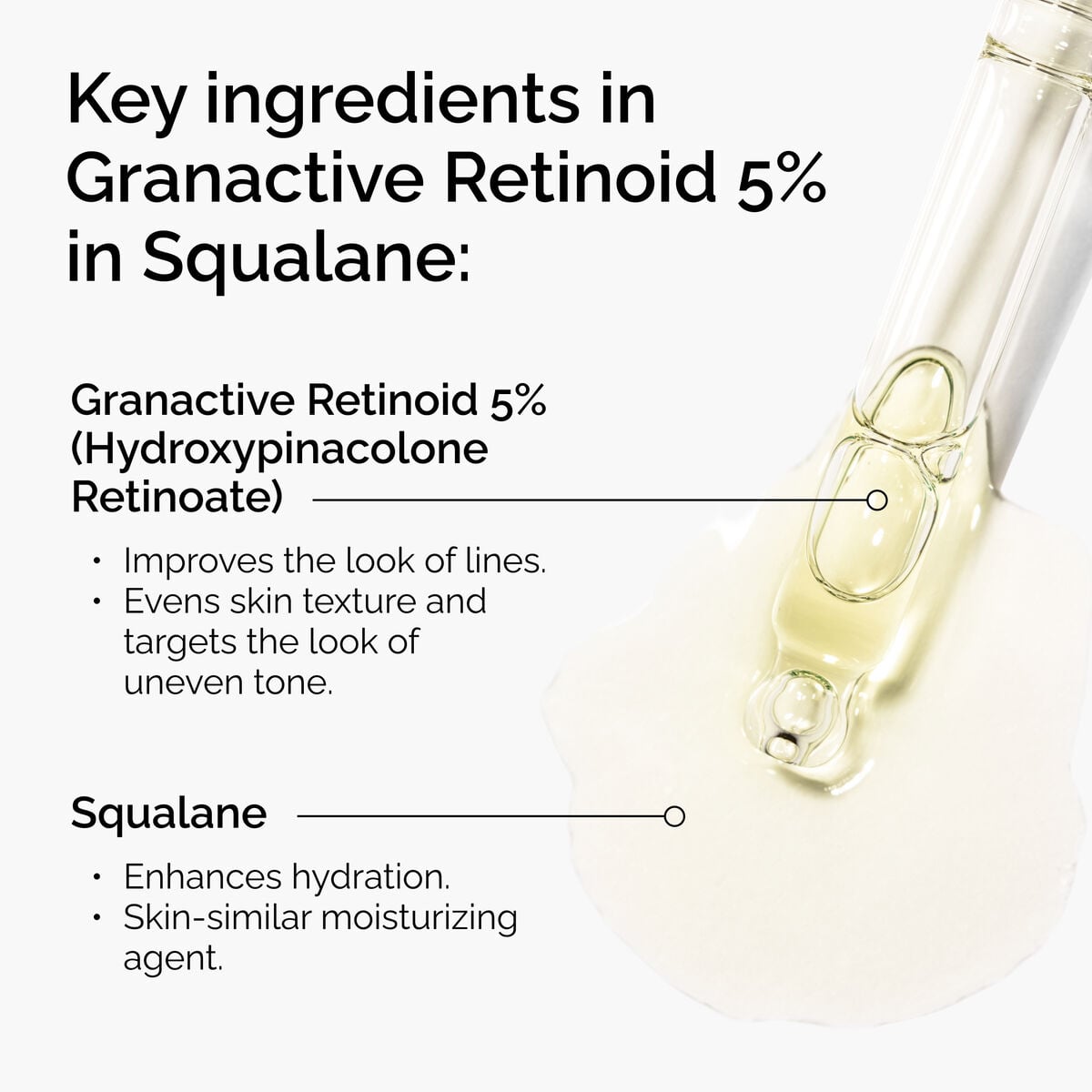 granactive-retinoid-5-in-squalane-u6 FY25-D41247-ORD-Web-PDP-Gran-5pct-Sql-1x1-EN-2.jpg